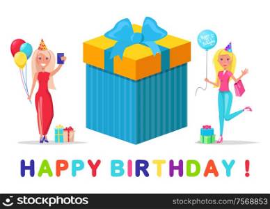 Happy birthday party vector, people with presents in box. Lady taking selfie with smartphone, woman with balloon. Gifts for special holiday with ribbons. Happy Birthday Party, People with Presents in Box