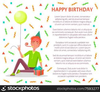 Happy birthday poster, man sitting with party horn, in festive hat vector tassels and confetti. Male with balloon and gift box celebrate fest, text sample. Happy Birthday Poster, Man Sitting with Party Horn