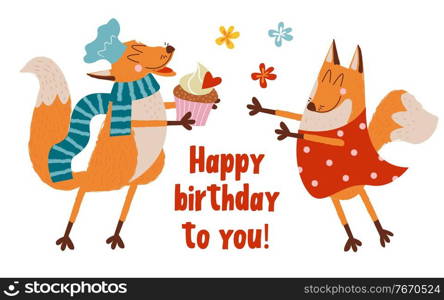 Happy Birthday. Vector cute greeting card. The Fox chef made a birthday cake for the birthday and gives it to his friend.. Happy Birthday. Vector illustration with cute loving foxes.