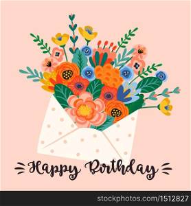 Happy Birthday. Vector illustration of cute bouquet of flowers in envelope. Design template for card, poster, flyer, banner and other use. Happy Birthday. Vector illustration of cute bouquet of flowers in envelope