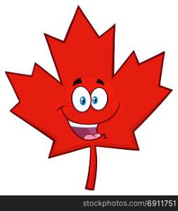 Happy Canadian Red Maple Leaf Cartoon Mascot Character. Illustration Isolated On White Background