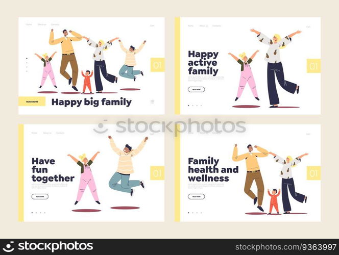 Happy carefree family lifestyle concept of set of landing pages with cheerful active parents and kids jumping together with smile and happiness. Cartoon flat vector illustration. Happy carefree family lifestyle concept landing pages with cheerful active parents and kids jumping