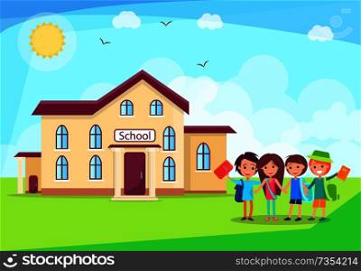 Happy children holding hands in front of their three storey school building. Let s get back to study cartoon poster vector Illustration. Happy Children Holding Hands in Front of School