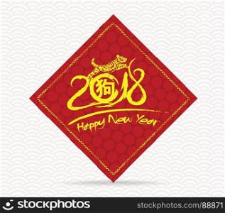 Happy Chinese new year 2018 card year of dog (hieroglyph Dog)