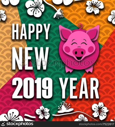 Happy Chinese New Year Card with Cartoon Pig. Spring Sakura Flowers - Illustration Vector. Happy Chinese New Year Card with Cartoon Pig. Spring Sakura Flowers