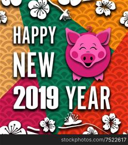 Happy Chinese New Year Card with Cartoon Pig. Spring Sakura Flowers - Illustration Vector. Happy Chinese New Year Card with Cartoon Pig. Spring Sakura Flowers