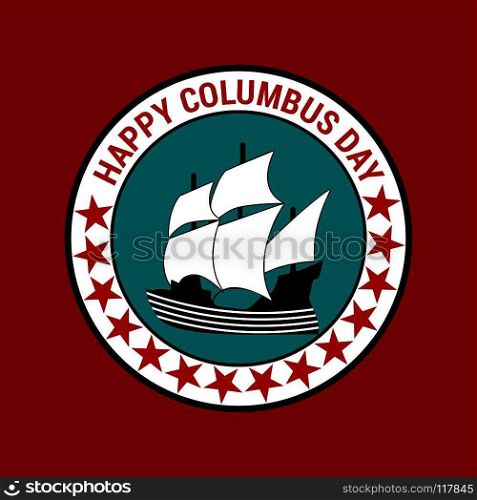 Happy Columbus Day. Celebrating  Columbus Day.  Columbus Day Poster.