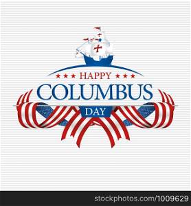 HAPPY COLUMBUS DAY Greeting card. Blue caravel silhouette on the title adorned with stars surrounded by intertwined USA flags on white textured background. Vector image