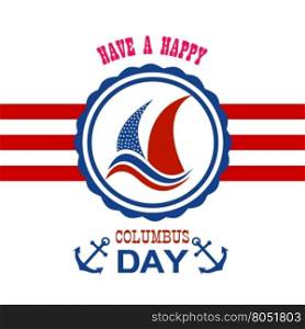 Happy Columbus Day Vector illustration
