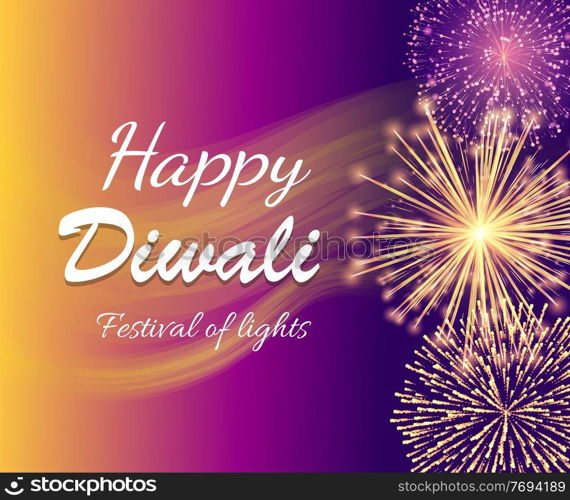 Happy diwali, festival of lights. Bright fireworks on holiday celebration. Festive entertaining show on night sky for people. Colorful sparkling explosion on event. Vector illustration in flat style. Happy Diwali Holiday, Festival of Lights, Firework