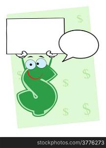 Happy Dollar Cartoon Character Holding A Blank And Speech Bubble