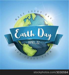 Happy Earth Day Background. Illustration of a happy earth day banner, with 3d design planet on sky background, for environment safety celebration