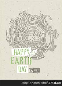 Happy Earth Day Poster. Tree rings symbolic illustration on the recycled paper texture. 22 April