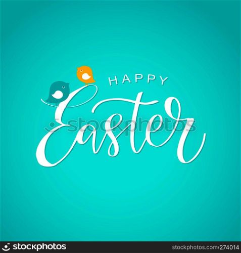 Happy Easter calligraphy design. Hand drawn lettering text on blue background with two cute birds. Can be used for logo, badge, icon, poster. Vector Template for invitation, greeting card, web, postcard.. Happy Easter calligraphy design. Hand drawn lettering text can be used for logo, badge, icon, poster. Vector Template for invitation, greeting card, web, postcard