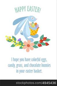 Happy Easter! Easter card with eggs, flowers and Bunny with basket and wishes. Vector illustration. Isolated on white background.