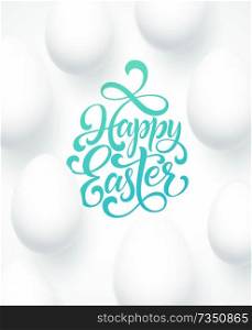 Happy Easter Egg lettering on the blue background with white egg. Vector illustration EPS10. Happy Easter Egg lettering on the blue background with white egg. Vector illustration