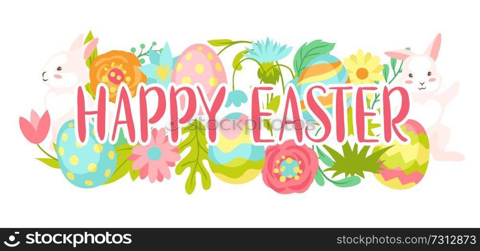 Happy Easter greeting card. Cute bunnies, eggs and flowers for traditional celebration.. Happy Easter greeting card.