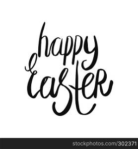 Happy Easter hand lettering in black. Hand lettering isolated on white background. Vector illustration.. Happy Easter hand lettering.