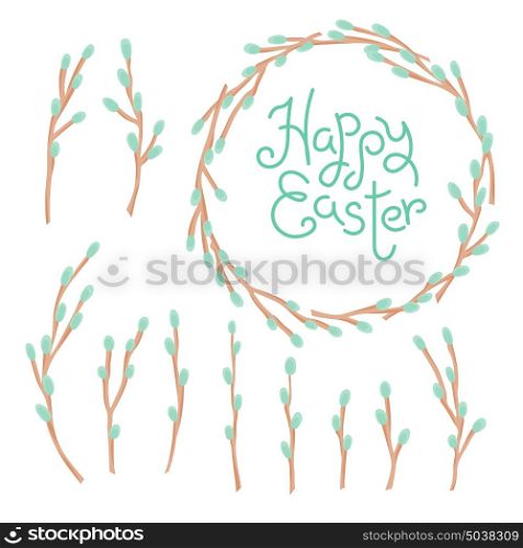 Happy Easter inscription, wreath and set of willow twigs.. Happy Easter inscription, wreath and set of willow twigs. Vector illustration.