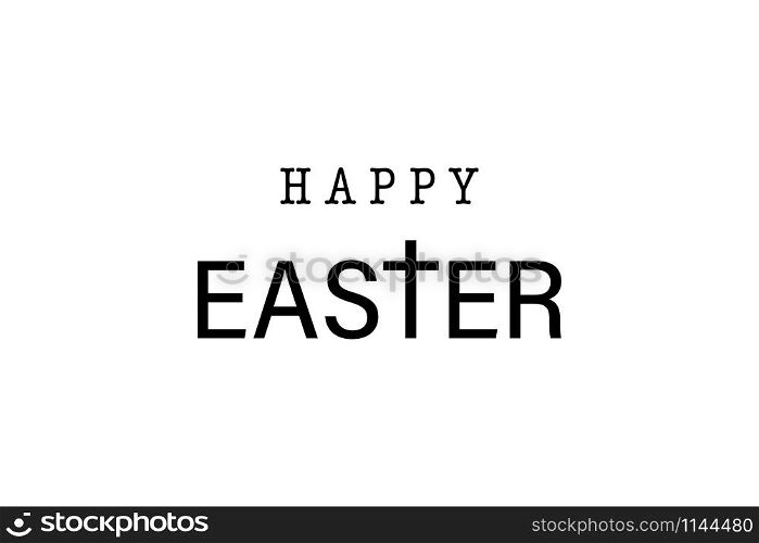 Happy Easter Lettering. Easter Banner, Poster or Greeting Card, isolated on White Background. Happy Easter Vector Illustration. Vector illustration