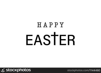 Happy Easter Lettering. Easter Banner, Poster or Greeting Card, isolated on White Background. Happy Easter Vector Illustration. Vector illustration