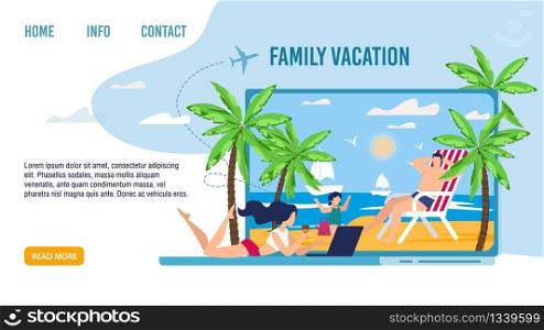 Happy Family Characters on Tropical Vacation Landing Page. Best Tour for Parents and Kids at Seaside. Mother, Father and Daughter Enjoying Rest on Beach. Summer Holidays. Vector Illustration