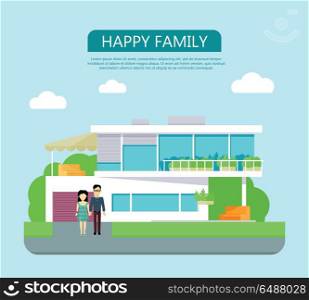 Happy Family Concept Illustration in Flat Design.. Happy family conceptual vector in flat style design. Couple standing near their modern house. Buying a new place for living. Illustration for real estate company advertising, housing concepts.