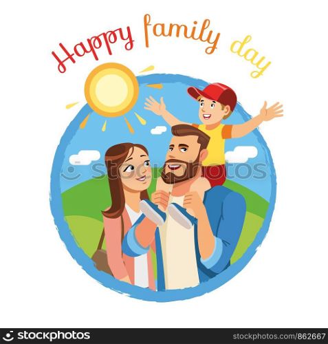 Happy Family Day Cartoon Vector Concept or Icon with Smiling Mother and Father Holding Son on Shoulders while Standing on Sunny Meadow Illustration Isolated on White Background. Family Holiday Walk