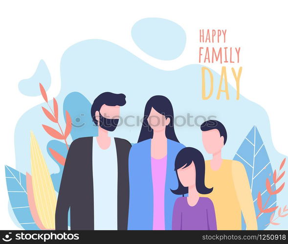 Happy Family Day Greeting Card Background. Father Mother Daughter Son Family Holiday Celebration. Mom Dad Parents Children Sister Brother Relationship. Man Woman Boy Girl Vector Illustration. Happy Family Day Greeting Card Vector Illustration