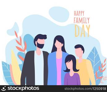 Happy Family Day Greeting Card Background. Father Mother Daughter Son Family Holiday Celebration. Mom Dad Parents Children Sister Brother Relationship. Man Woman Boy Girl Vector Illustration. Happy Family Day Greeting Card Vector Illustration