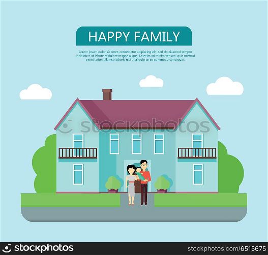 Happy Family in the Yard of Their House.. Happy family in the yard of their house. Home icon symbol sign. Colorful residential cottage in blue colors. Part of series of modern buildings in flat design style. Real estate concept. Vector