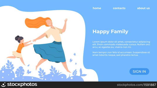 Happy family landing page. Web site with young woman and little girl, interface with headline and buttons, copy space. Events for spending time with children, weekend recreation, vector healthcare image. Happy family landing page. Web site with young woman and little girl. Events for spending time with children, weekend recreation. Interface with headline and buttons, vector image with copy space