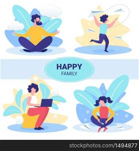 Happy Family Members Flat Vector Concepts Set. Father Sitting and Meditating in Lotus Pose, Mother Using Laptop, Working or Entertain Online, Boy and Girl Playing, Launching Paper Planes Illustration
