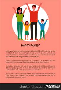 Happy family mother, father daughter and son greets everyone by hands up poster with text sample. Smiling parents and children together vector in circle. Happy Family Mother Father Daughter and Son Greets