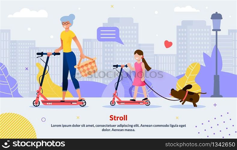Happy Family Scooting Together. Cartoon Grandmother and Granddaughter Riding Electric Scooter. Relatives Walking with Dog. Natural Park. Active Spare Pastime Motivate Flat Poster. VEctor Illustration. Happy Family Scooting Together Motivate Poster