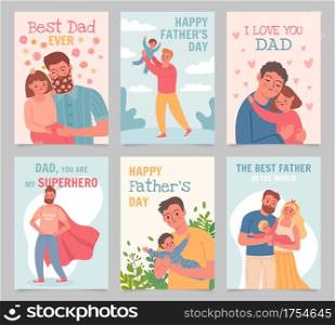 Happy father day. Gift cards with fathers and kids. Man hug daughter, play with son and baby. Superhero dad, best father poster vector set. Illustration day dad, happy father love with child. Happy father day. Gift cards with fathers and kids. Man hug daughter, play with son and baby. Superhero dad, best father poster vector set