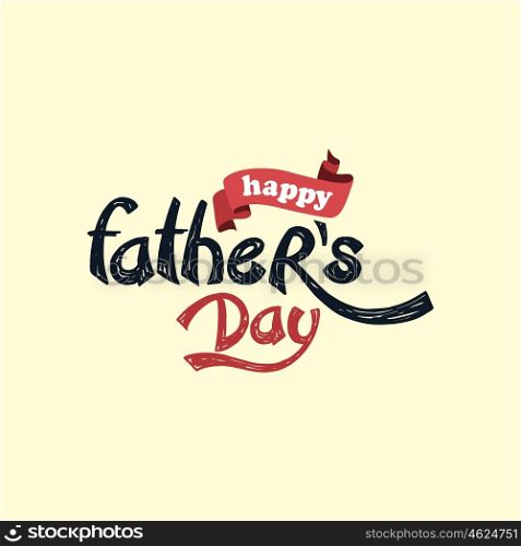 happy father day. happy father day theme vector art illustration