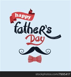 happy father day. happy father day theme vector art illustration