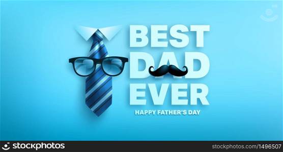 Happy Father&rsquo;s Day poster or banner template with necktie and glasses.Greetings and presents for Father&rsquo;s Day.Vector illustration EPS10