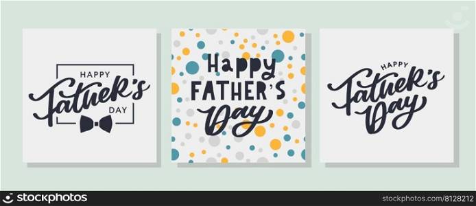 Happy Father s Day Calligraphy greeting card. Vector illustration. Happy Father’s Day Calligraphy greeting card. Banner Vector illustration.