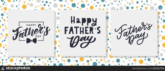 Happy Father s Day Calligraphy greeting card. Vector illustration. Happy Father’s Day Calligraphy greeting card. Banner Vector illustration.