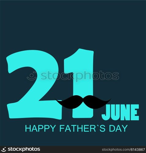 Happy Father`s Day Poster Card Vector Illustration EPS10