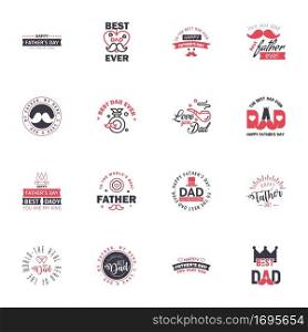 Happy fathers day. 16 Black and Pink Typography Fathers day background design .Fathers day greeting card. Editable Vector Design Elements