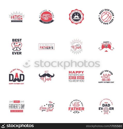 Happy fathers day. 16 Black and Pink Typography Fathers day background design .Fathers day greeting card. Editable Vector Design Elements