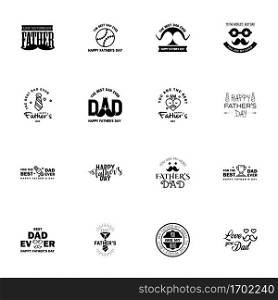 Happy fathers day. 16 Black Lettering happy fathers day.  Editable Vector Design Elements