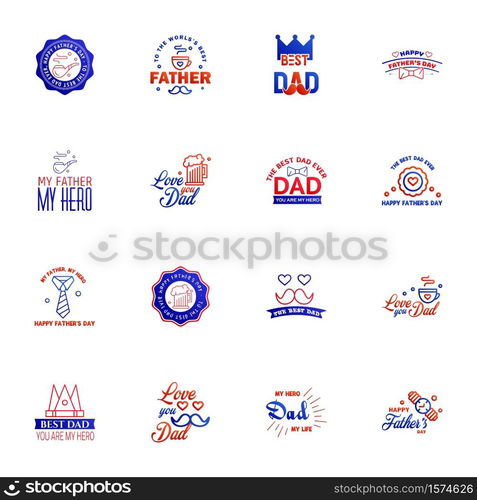 happy fathers day. 16 Blue and red text design. Vector calligraphy. Typography poster. Usable as background. Editable Vector Design Elements