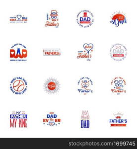 happy fathers day. 16 Blue and red text design. Vector calligraphy. Typography poster. Usable as background. Editable Vector Design Elements