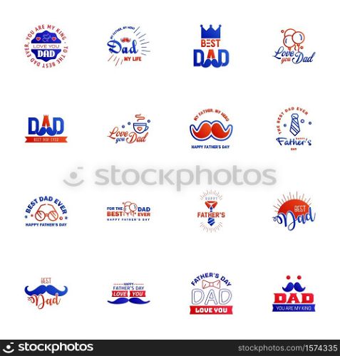 Happy fathers day. 16 Blue and red Typography Fathers day background design .Fathers day greeting card. Editable Vector Design Elements