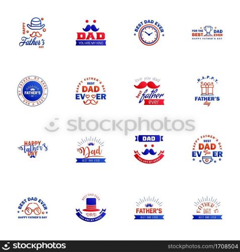 Happy fathers day 16 Blue and red typography set. Vector emblems. Lettering for greeting cards. banners. t-shirt design. You are the best dad. Editable Vector Design Elements