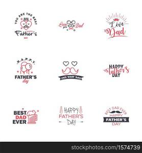 happy fathers day. 9 Black and Pink text design. Vector calligraphy. Typography poster. Usable as background. Editable Vector Design Elements